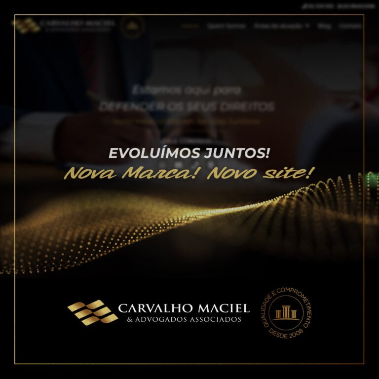 Read more about the article Novo site Carvalho Maciel & Advogados Associados